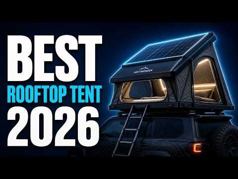 Best Rooftop Tents 2026 | Which One Fits Your Vehicle?