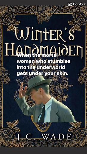 Winter’s Handmaiden is a #hadesandpersephone retelling told through the lens of Celtic mythology. #Highfantasy #retelling #fairytales #preorder now. Coming May 7! | Author J. C. Wade
