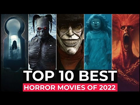 Top 10 Best Horror Movies Of 2022 So Far | New Hollywood Horror Movies Released in 2022