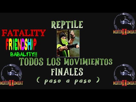 reptile mortal kombat 2 todos los movimientos finales