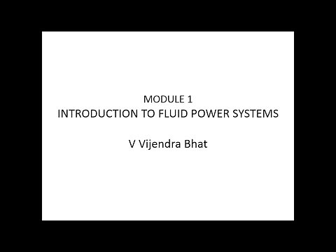 Module 1: 1. Introduction to Fluid Power Systems