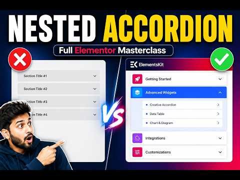 ElementsKit Advanced Accordion: Build Nested UI Like a Pro (2026)
