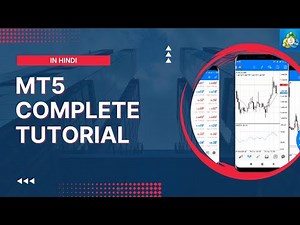 Meta Trader 5 Complete Tutorial For Beginners In Hindi Forex Trading Use mt5