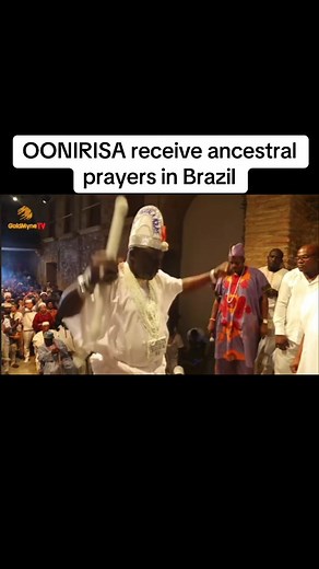 Ooni of Ife receives ancestral prayers in Brazil — Yoruba blessings abroad