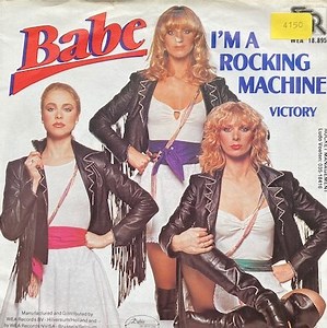 Babe - I'm A Rocking Machine