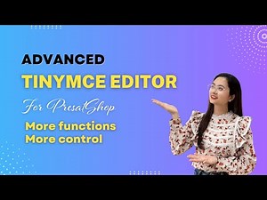Enhance PrestaShop's TinyMCE Editor with Advanced Functions!