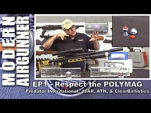 GOING BALLISTIC - Episode 1 - Respect the Polymag, .22 & .25 Predator Polymag in ClearBallistics Gel