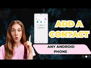 How To Add A Contact To Any Android Phone | Easy Step-by-Step Tutorial 2026?