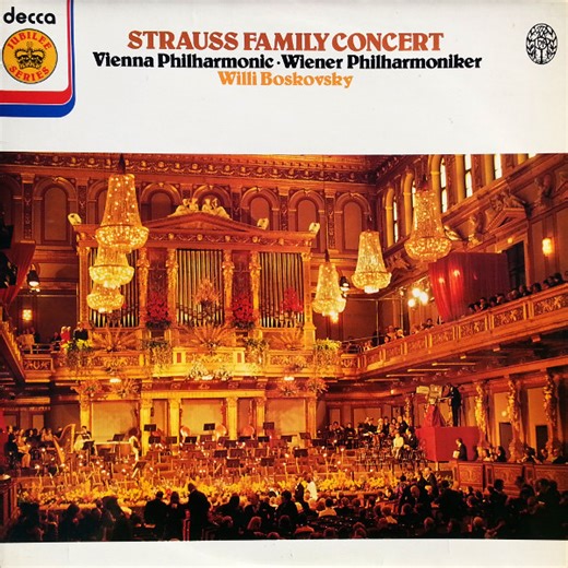Wiener Philharmoniker Conducted By Willi Boskovsky - Strauss Family Concert