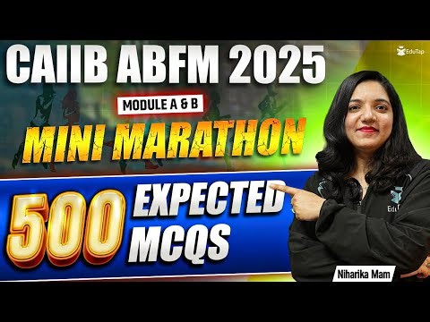 CAIIB ABFM Marathon Class June 2025 | CAIIB ABFM Module A & B Important Topics & Questions | EduTap