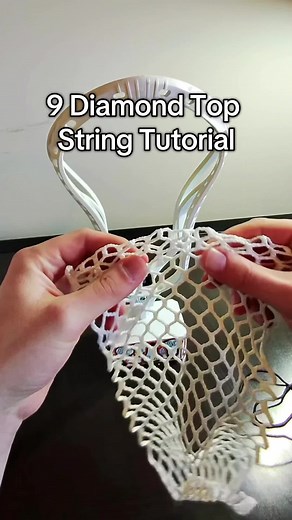 9 Diamond Top String Tutorial #lacrossestringing #lacrosse #lacrossetok #lacrossestick #laxtok #trending #explore #lacrossehighlights #fypage #blowthisup #xyzbca #ecdlax #maveriklacrosse #stxlacrosse #ecd #laxboys #lacrosseplayer #lacrossetraining #lacrosseboys