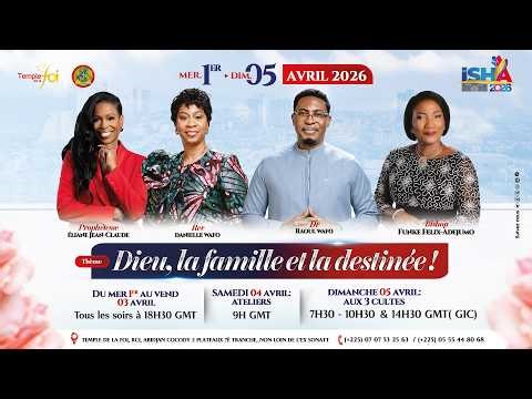 🔔ISH''A 2026 - 3ÈME JOUR | 03 AVRIL / TEMPLE DE LA FOI✨✨