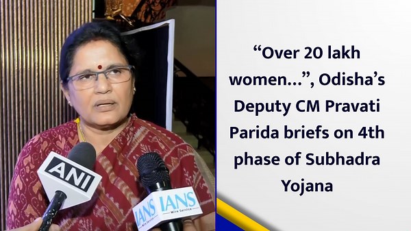 “Over 20 lakh women…”, Odisha’s Deputy CM Pravati Parida briefs on 4th phase of Subhadra Yojana