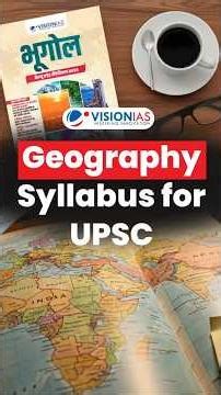 Geography Syllabus For UPSC