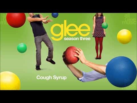Cough Syrup | Glee [HD FULL STUDIO]