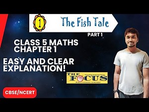 The Fish Tale | CBSE Class 5 Maths Chapter 1 Explanation in Tamil | Full Chapter | 2025–26 Syllabus