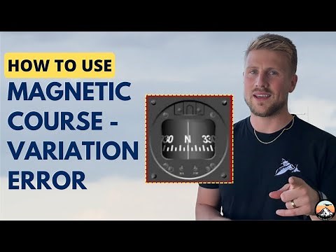 Magnetic Compass Errors for Student Pilots - Magnetic Variation