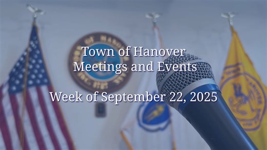 Look at the week ahead in #HanoverMA, get involved, and stay in the know! See what's happening in our community. Check out our calendar to view all upcoming events: https://www.hanover-ma.gov/calendar. Upcoming virtual and in-person meetings for the week of September 22, 2025. Visit https://www.hanover-ma.gov/meetings for additional information and schedules. ⦁ Parks and Recreation Committee, September 22, 2025: https://www.hanover-ma.gov/prc ⦁ Planning Board, September 22, 2025: https://www.han