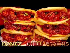 HONEY CHILLI PRAWNS WITH FOLDED BUN | EASY SNACK/STARTER RECIPE | CHILLI PRAWNS | STEAMED BUN.