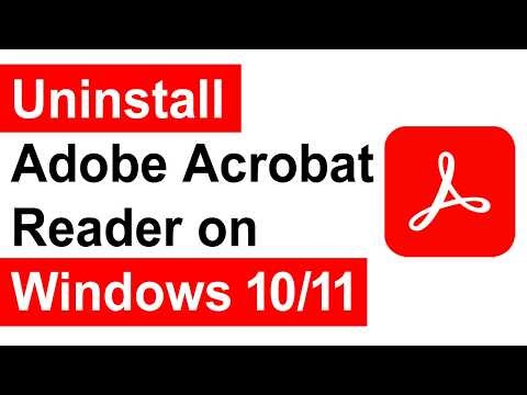 How to Uninstall Adobe Acrobat Reader on Windows 10/11