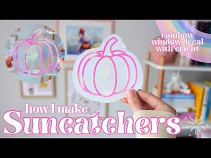 How I Make Suncatcher Stickers 🌈 DIY holographic window sticker using cricut