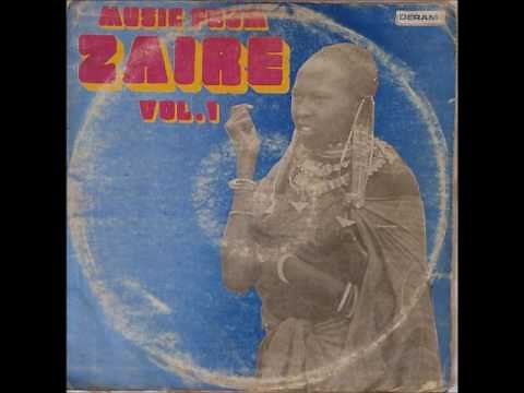 Music From Zaire - Vol. 1 (Full Album)