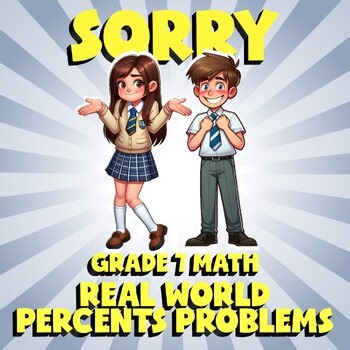 Real World Percents Problems SORRY Math Game - No Prep Grade 7 Review