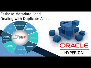 Essbase Metadata Load Dealing with Duplicate Alias.wmv | Oracle Hyperion Essbase | Oracle Essbase