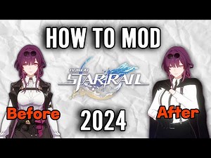 How To Mod Honkai Star Rail 2024 *Still Working*