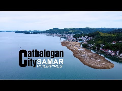 Catbalogan City, Samar Philippines | Cinematic | Life Print TV | Kuyanolds