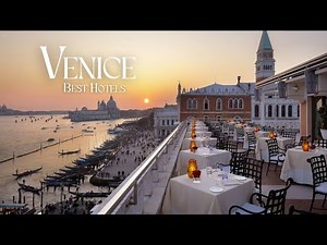 Top 10 Hotels in VENICE Italy | From Luxury to Budget