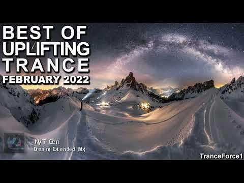 BEST OF UPLIFTING TRANCE MIX (February 2022) | TranceForce1