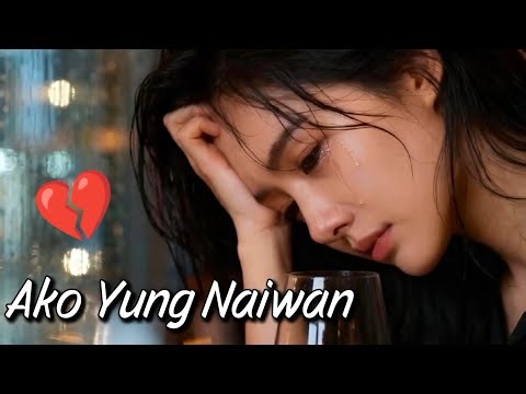 Ako Yung Naiwan – OPM Hugot Sad Love Song | Emotional Tagalog Heartbreak Female Vocal