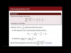 [Math 22] Lec 09 Limit Comparison Test and Alternating Series Test (Part 2 of 2)