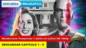 Descargar[Mediafire] WandaVision Temporada 1 2021 en Latino [Capitulo 1 - 5]