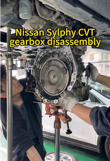 Nissan Sylphy CVT Gearbox Disassembly Guide