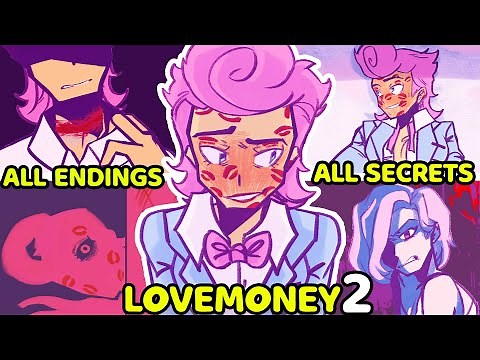 LOVEMONEY 2 - All Endings - ALL SECRETS + JUMPSCARE