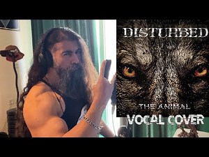 Disturbed - The Animal (Berzan Önen vocal cover)