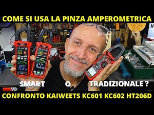 COME USARE LA PINZA AMPEROMETRICA CON KAIWEETS KC601 KC602 HT206D AC/DC