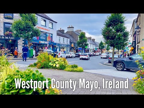 Westport County Mayo, Ireland 2024 - The hidden Gem Of Ireland |4k Walking tour of Westport town