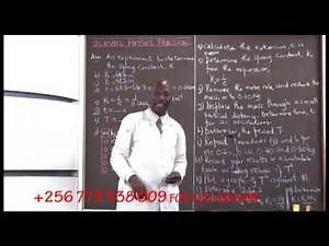 Physics practical for O-level E-learning project by Mr wodidi moses