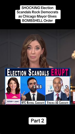 Part 2 SHOCKING Election Scandals Rock Democrats as Chicago Mayor Gives BOMBSHELL Order#kerrilane #news #breakingnews #democrats #fyp