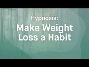 Hypnosis for Weight Loss: Cultivate 3 Key Habits (How to Lose Weight) | Grace Smith