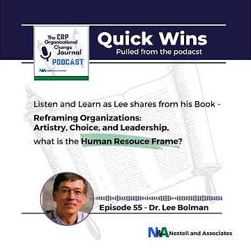 Quick Wins - Lee Bolman - What is the Human Resource Frame