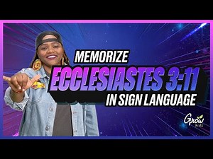 Memorize Ecclesiastes 3:11a in Sign Language for Kids!