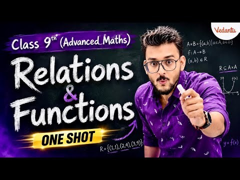 🔥Class 9th|Relations & Functions |Advanced Maths|Pranav Pandey