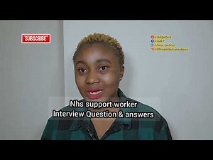 NHS SUPPORT WORKER INTERVIEW QUESTION AND ANSWERS