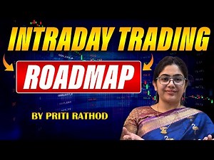 Intraday Trading Roadmap 🔥 | Complete Beginner to Pro Guide (Step-By-Step)