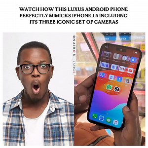 1.8K views · 20 reactions | Watch how this luxus android phone perfectly Mimicks iphone 15 including its three iconic set of cameras | Nairobi Juice | Facebook
