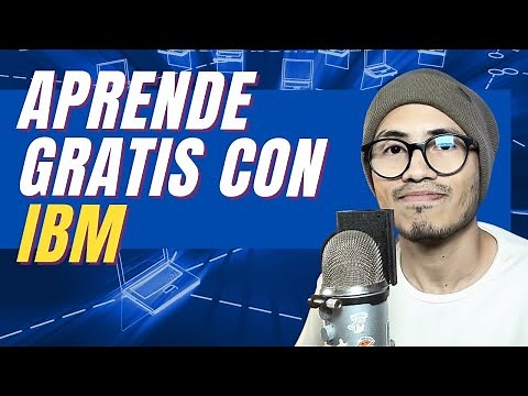 Aprende GRATIS con IBM || Cursos y Certificados con IBM SkillsBuild